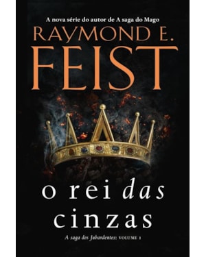 O REI DAS CINZAS