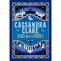 O REI DOS LADRÕES (VOL. 2 O PORTADOR DA ESPADA)