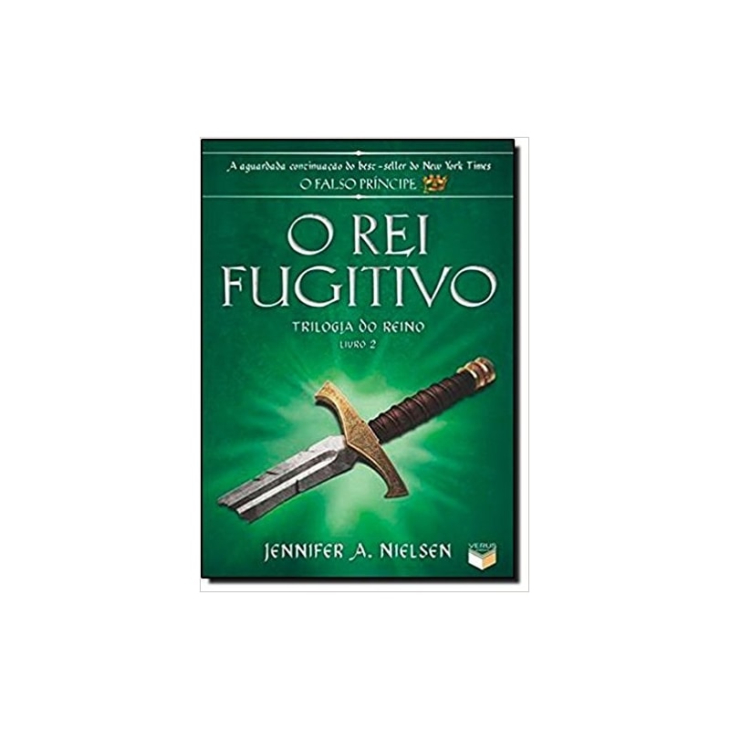 O REI FUGITIVO (VOL. 2 TRILOGIA DO REINO)