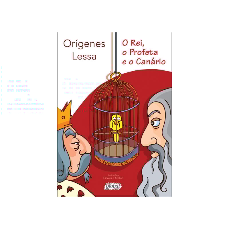 O REI, O PROFETA E O CANÁRIO
