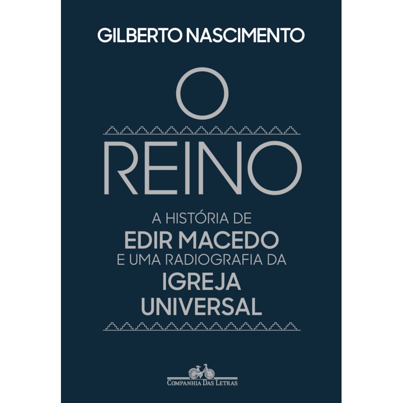O reino: a história de edir macedo e uma radiografia da igreja universal