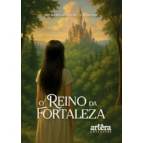 O REINO DA FORTALEZA