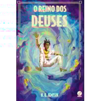O REINO DOS DEUSES (VOL. 3 TRILOGIA LEGADO)