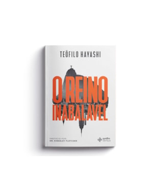 O REINO INABALÁVEL