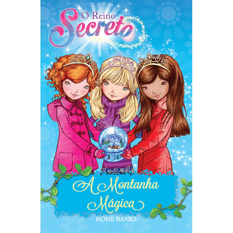 O REINO SECRETO - A MONTANHA MÁGICA - LIVRO 5
