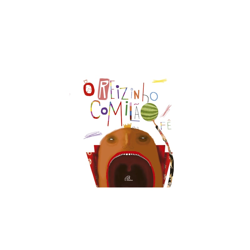 O REIZINHO COMILÃO