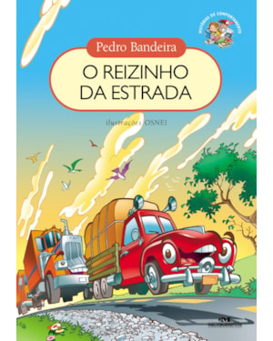 O REIZINHO DA ESTRADA