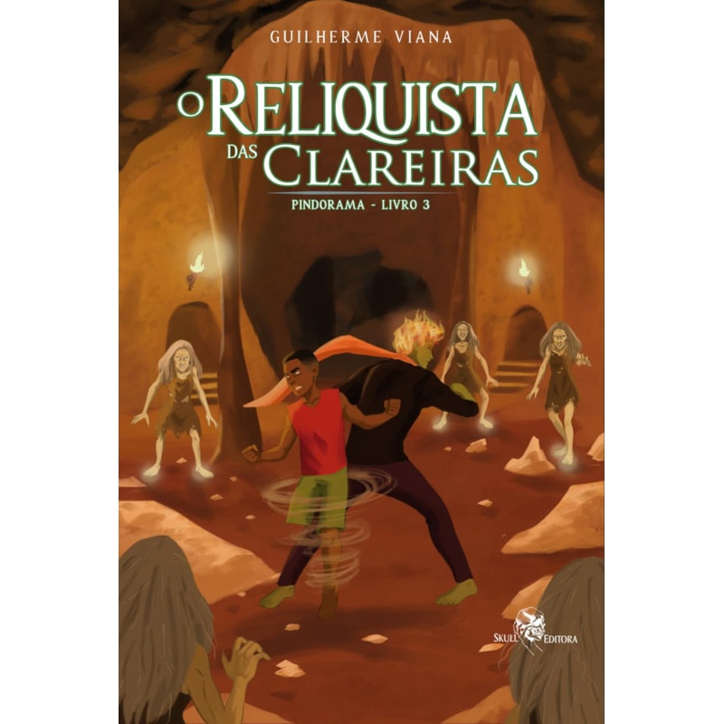 O RELIQUISTA DAS CLAREIRAS - PINDORAMA - LIVRO 3