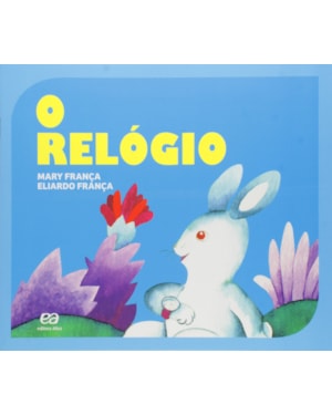 O RELÓGIO
