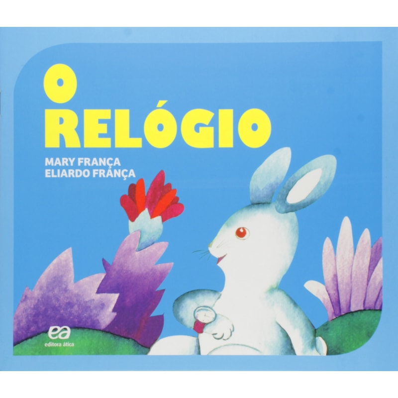 O RELÓGIO