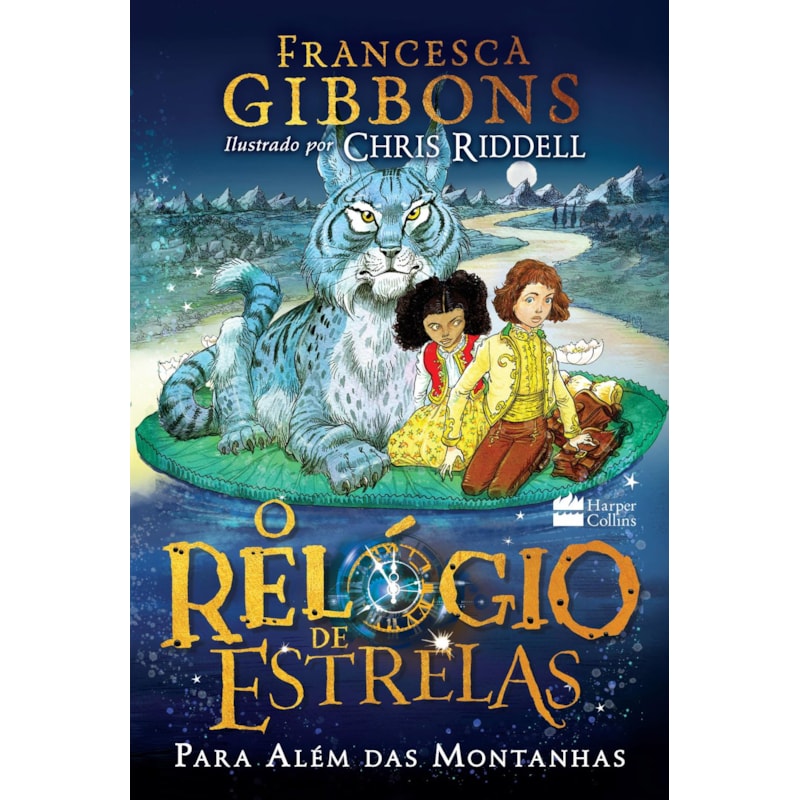 O RELÓGIO DE ESTRELAS: PARA ALÉM DAS MONTANHAS