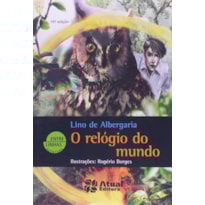 O RELÓGIO DO MUNDO