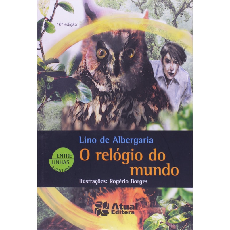 O RELÓGIO DO MUNDO
