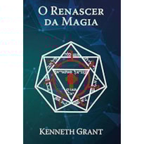 O RENASCER DA MAGIA