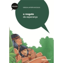 O RESGATE DA ESPERANÇA