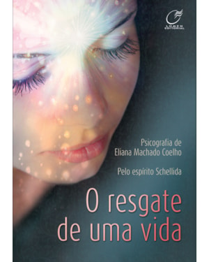 O RESGATE DE UMA VIDA