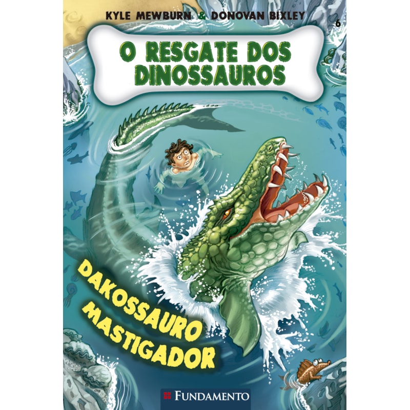 O RESGATE DOS DINOSSAUROS 06 - DAKOSSAURO MASTIGADOR