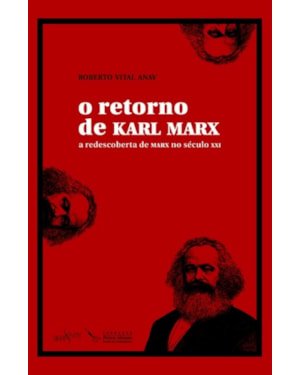 O RETORNO DE KARL MARX