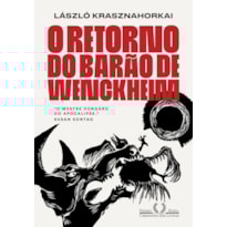 O RETORNO DO BARÃO DE WENCKHEIM: DO AUTOR VENCEDOR DO NOBEL DE LITERATURA 2025