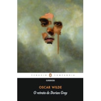 O RETRATO DE DORIAN GRAY - UM CLÁSSICO DA ERA VITORIANA