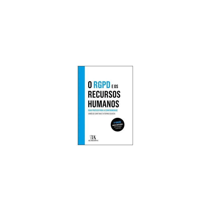O RGPD e os recursos humanos: guia prático para a conformidade
