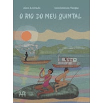 O RIO DO MEU QUINTAL