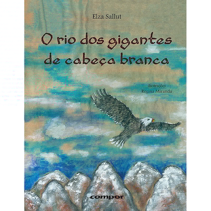 O RIO DOS GIGANTES DE CABEÇA BRANCA