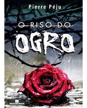O RISO DO OGRO