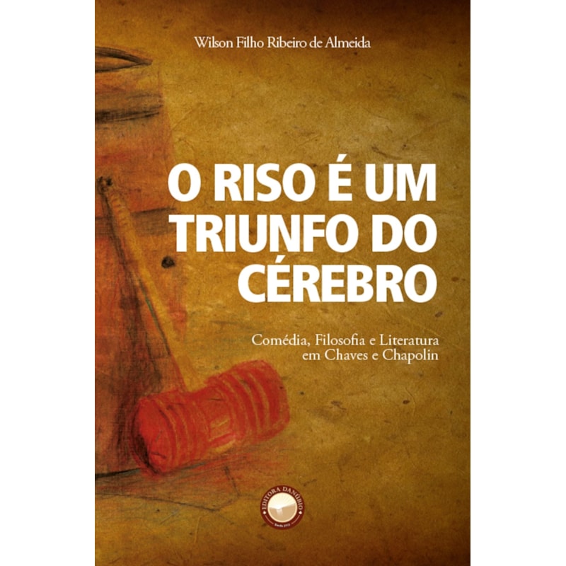 O RISO É UM TRIUNFO DO CÉREBRO