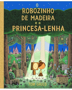 O robozinho de madeira e a princesa lenha