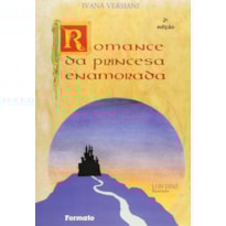 O ROMANCE DA PRINCESA ENAMORADA