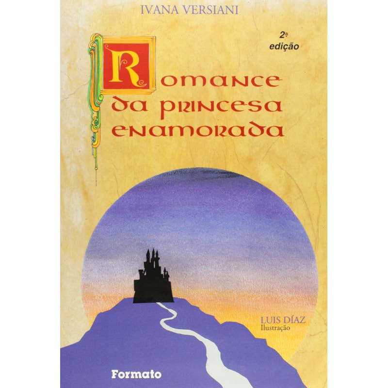 O ROMANCE DA PRINCESA ENAMORADA