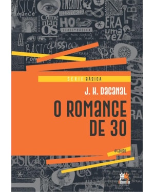 O ROMANCE DE 30