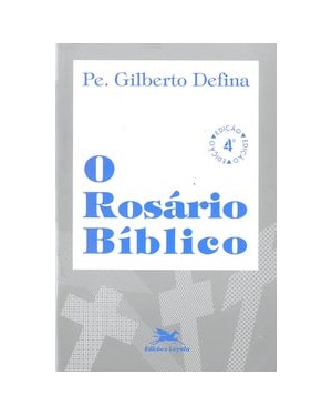 O ROSÁRIO BÍBLICO