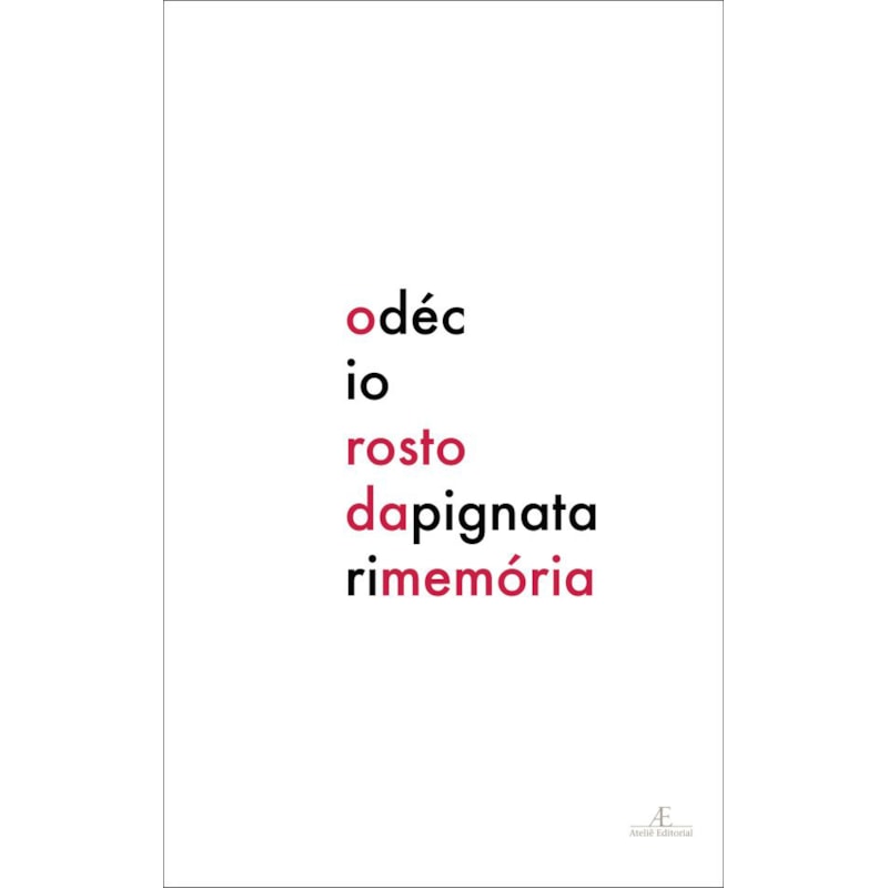 O ROSTO DA MEMÓRIA