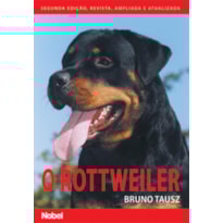 O ROTTWEILER