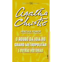 O roubo da joia no grand metropolitan: e outras histórias
