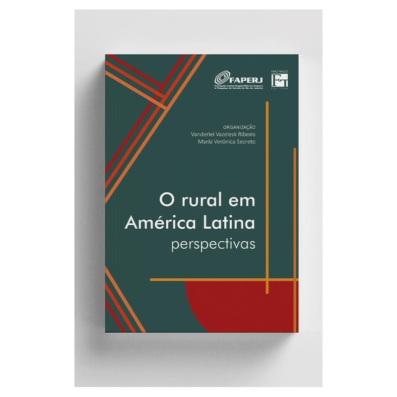 O RURAL EM AMÉRICA LATINA: PERSPECTIVAS