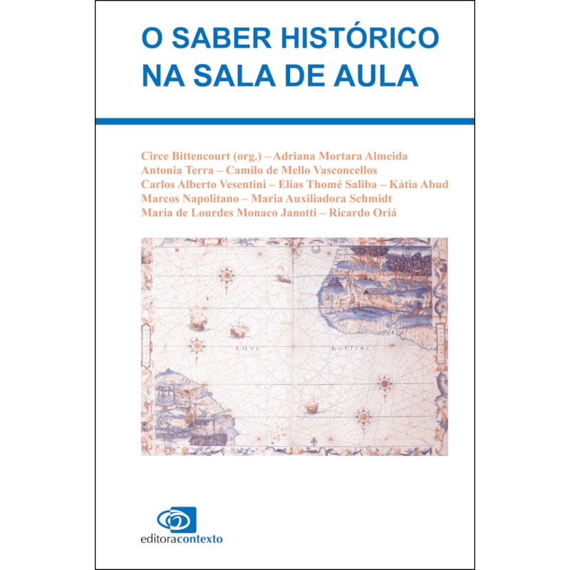 O SABER HISTÓRICO NA SALA DE AULA