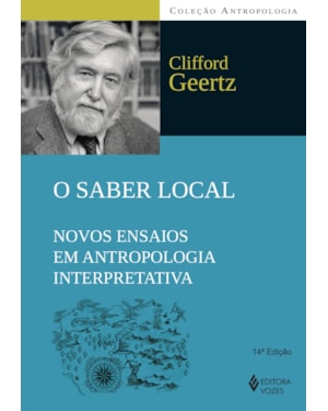 O SABER LOCAL: NOVOS ENSAIOS EM ANTROPOLOGIA INTERPRETATIVA