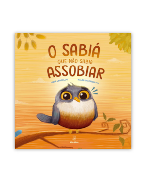 O sabiá que não sabia assobiar