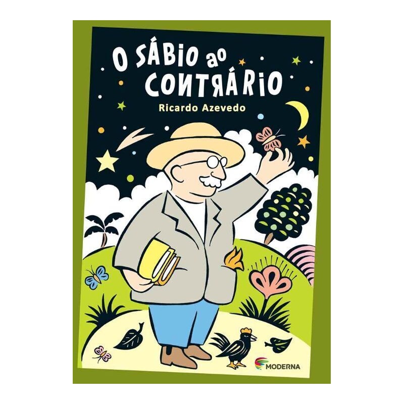 O SÁBIO AO CONTRÁRIO