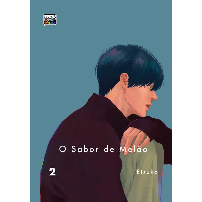 O SABOR DE MELÃO: VOLUME 2 (FINAL)