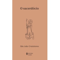 O SACERDÓCIO