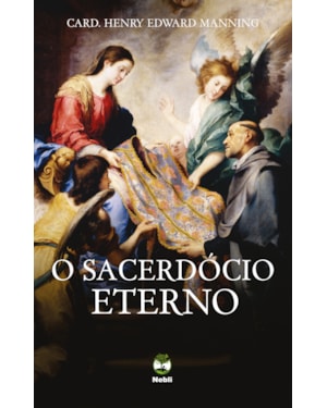 O SACERDÓCIO ETERNO