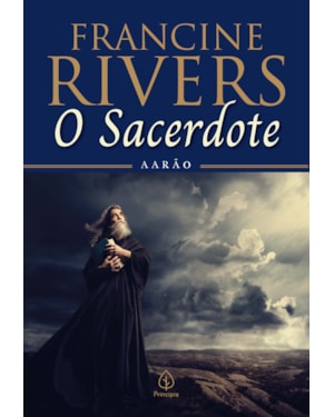 O SACERDOTE: AARÃO