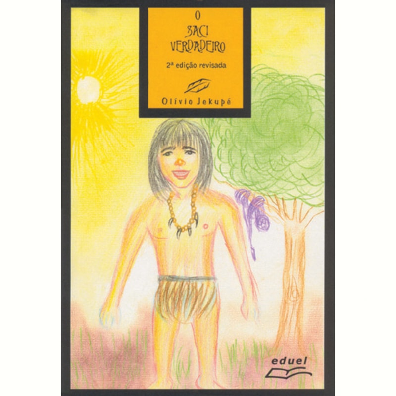 O SACI VERDADEIRO