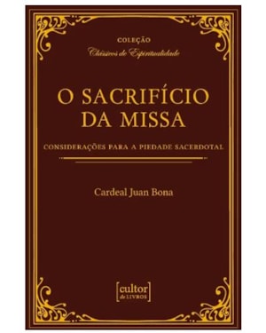 O sacrifício da missa