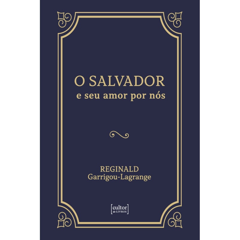O SALVADOR E SEU AMOR POR NÓS