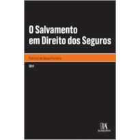 O salvamento em direito dos seguros